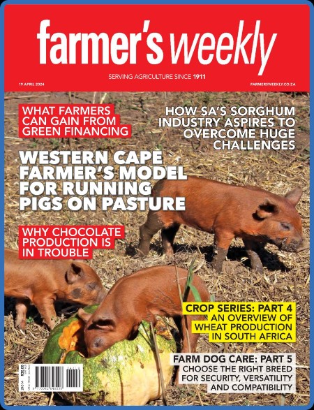 Farmer's Weekly - 19 April 2024