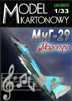 -29 "" / MiG-29 Maestro ( Design model)