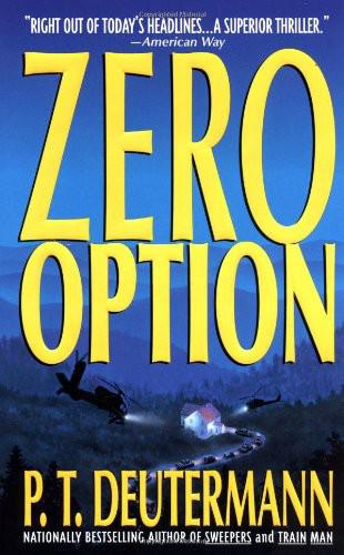 Zero Option by P. T. Deutermann