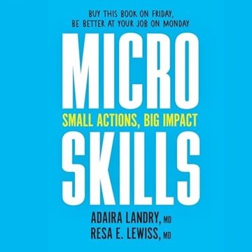 MicroSkills: Small Actions, Big Impact [Audiobook]