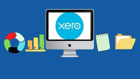 Xero Cloud Accounting Basic To Pro Complete Course
