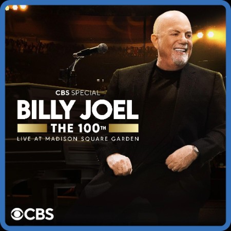 Billy Joel The 100th Live at Madison Square Garden (2024) 720p WEBRip x264-Gala...