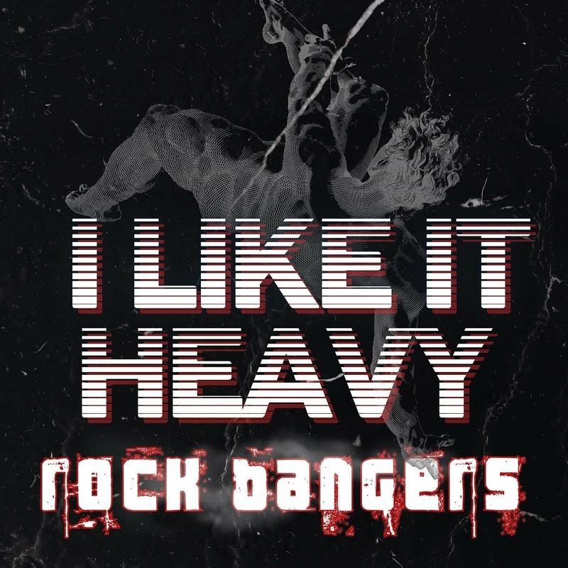 VA - I Like It Heavy Rock Bangers 2024