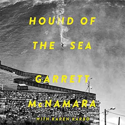 Hound of the Sea: Wild Man. Wild Waves. Wild Wisdom. (Audiobook)
