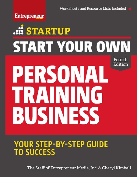 Start Your Own Personal Training Business by Entrepreneur Press