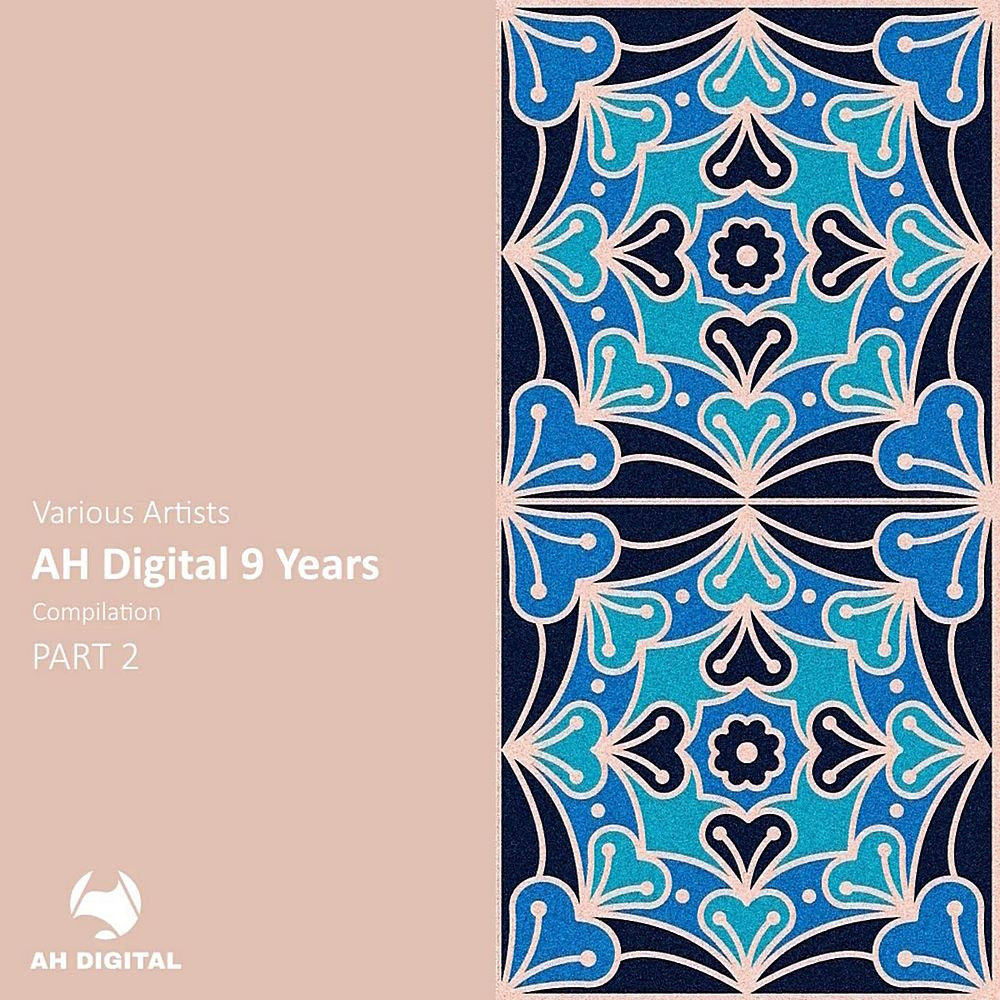 AH Digital 9 Years Pt 2 (2024)