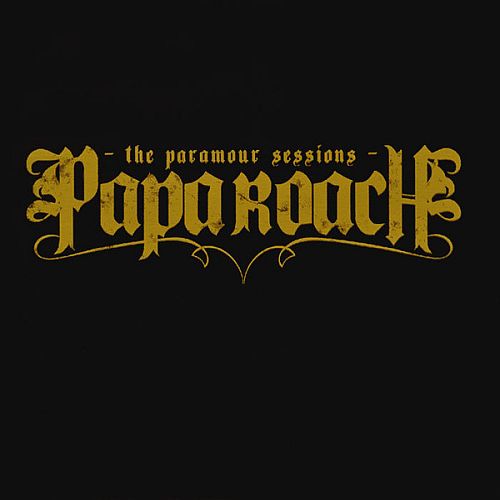 Papa Roach - The Paramour Sessions (2006) (LOSSLESS)