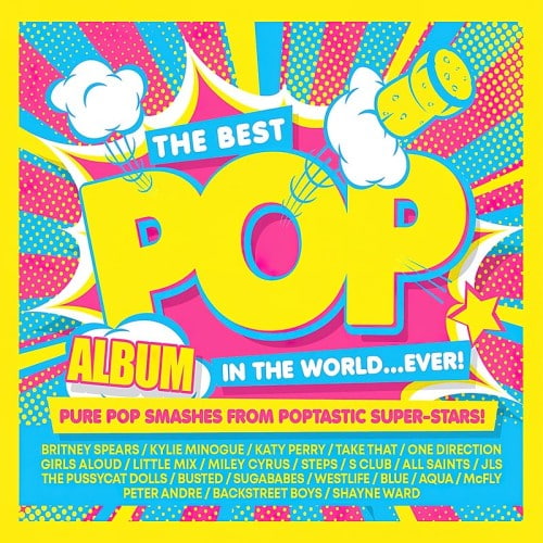The Best Pop Album in the World...ever! Pure Pop Smashes from Poptastic Superstars! (3CD) (2024)