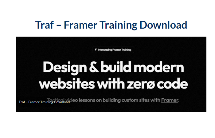 Traf – Framer Training Download 2024