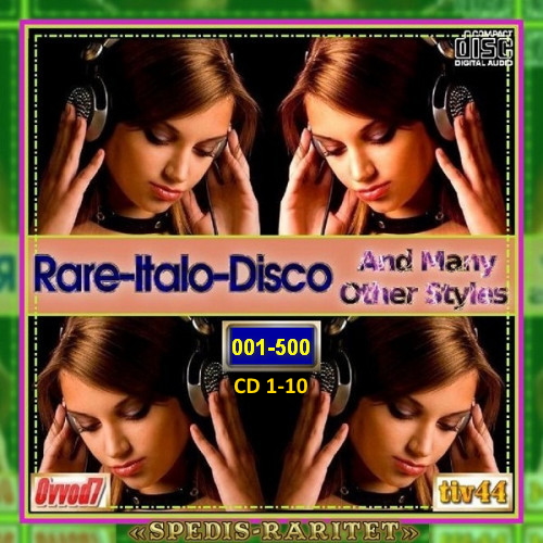 Various Artists - Rare-Italo-Disco & Many Other Styles: CD 1-10 (2021) [10CD | MP3]