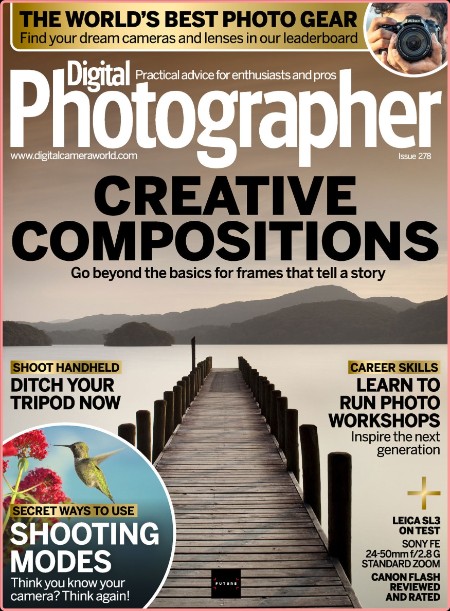 Digital Photographer - Issue 278 - 12 April 2024