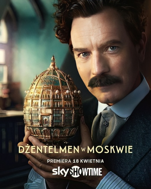 Dżentelmen w Moskwie / A Gentleman in Moscow (2024) [Sezon 1] PL.720p.SKST.WEB-DL.DD5.1.XviD-H3Q / Lektor PL