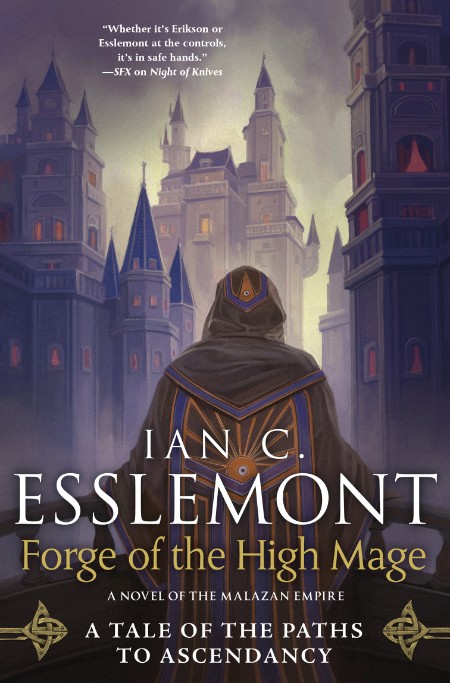 Forge of the High Mage by Ian C Esslemont