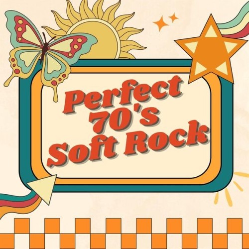 Perfect 70s Soft Rock (2024)