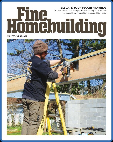 Fine Homebuilding - June (2024)