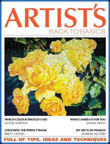 Artists Back to Basics - Volume 14 Issue 2 - 12 April 2024