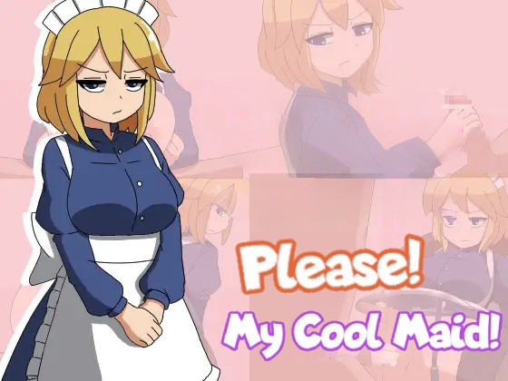 HUNGRY CAMP - Please! My Cool Maid! [v1.10_MOD1] Porn Game