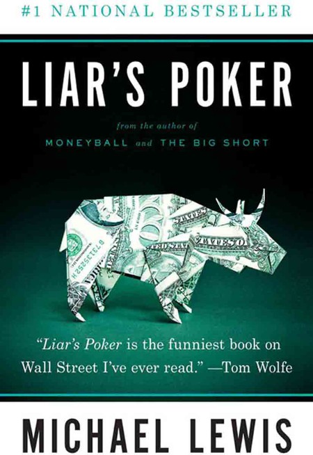 Liar's Poker by Michael Lewis
