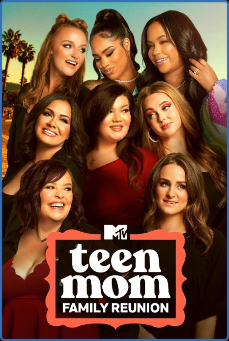 Teen Mom Family Reunion S03E06 1080p WEB h264-EDITH