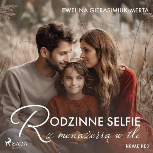 Gierasimiuk-Merta Ewelina - Rodzinne selfie z menażerią w tle