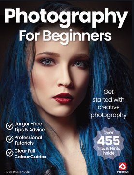 Photography for Beginners - 18th Edition, 2024