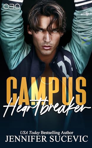 Cover: Jennifer Sucevic - Campus Heartbreaker (Campus Serie 2)