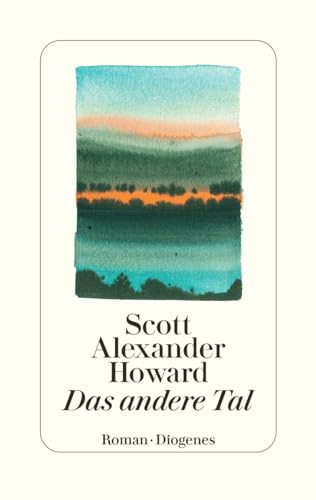 Howard, Scott Alexander - Das andere Tal