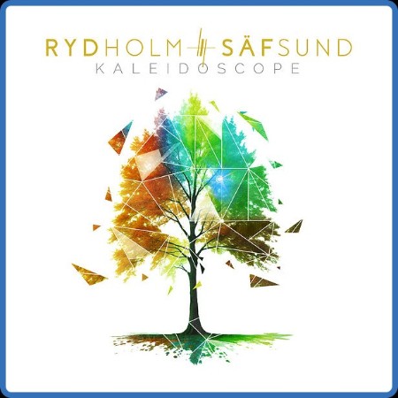 Rydholm Säfsund - Kaleidoscope 2024