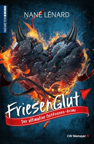 Cover: Friesenglut der ultimative Ostfriesenkrimi - FriesenGlut