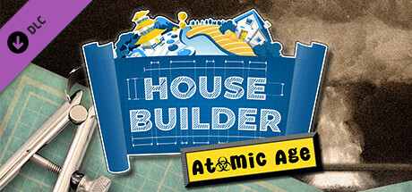 House Builder The Atomic Age-Tenoke