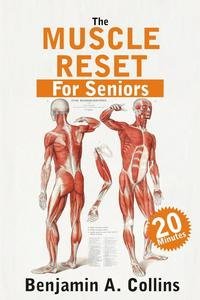 The Muscle Reset for Seniors: A 20-Minute Strength Workout