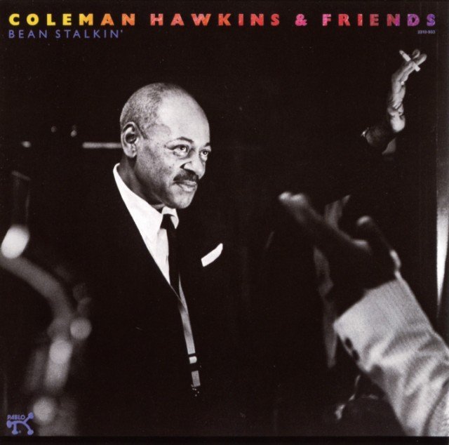 Coleman Hawkins & Friends - Bean Stalkin' (1960) (Reissue, 1988) Lossless