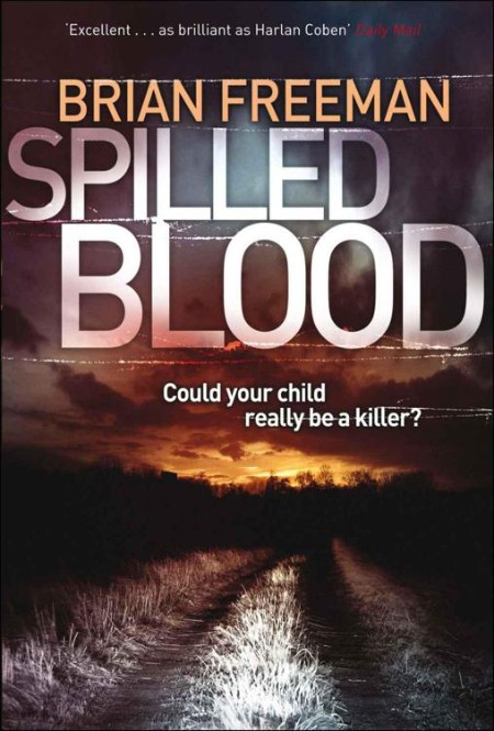 Spilled Blood by Brian Freeman