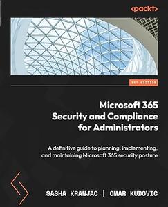 Microsoft 365 Security and Compliance for Administrators