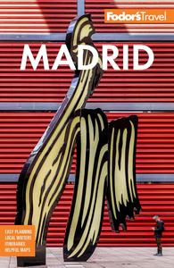 Fodor's Madrid with Seville and Granada (Full–color Travel Guide)