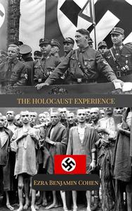 The Holocaust Experience