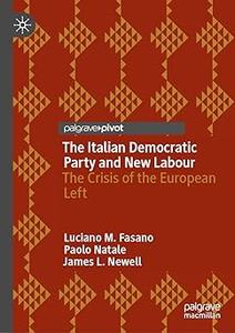 The Italian Democratic Party and New Labour The Crisis of the European Left