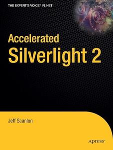 Accelerated Silverlight 2 (Repost)