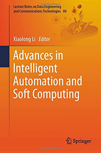 Advances in Intelligent Automation and Soft Computing (Repost)
