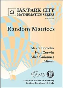Random Matrices (IasPark City Mathematics Series)