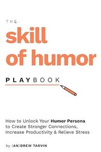 The Skill of Humor Playbook