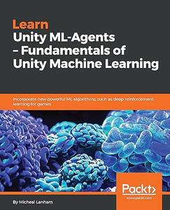 Learn Unity ML-Agents – Fundamentals of Unity Machine Learning