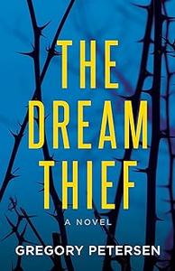 The Dream Thief –A Novel