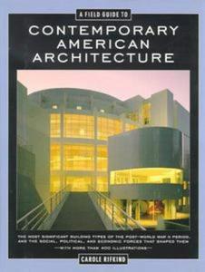 A field guide to contemporary American architecture