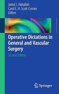 Operative Dictations in General and Vascular Surgery