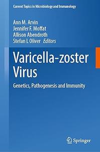 Varicella-zoster Virus Genetics, Pathogenesis and Immunity