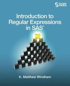 Introduction to Regular Expressions in SAS