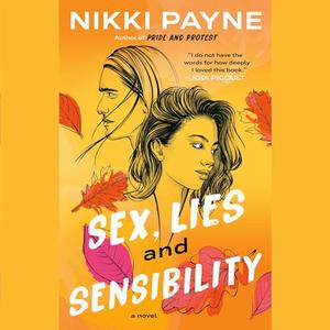 Sex, Lies and Sensibility [Audiobook]