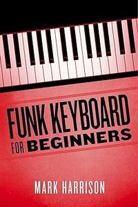 Funk Keyboard for Beginners