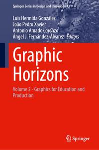 Graphic Horizons Volume 2 – Graphics for Education and Production